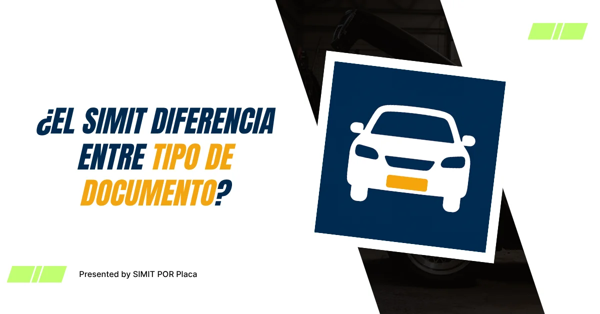 ¿El SIMIT Diferencia Entre Tipo de Documento?