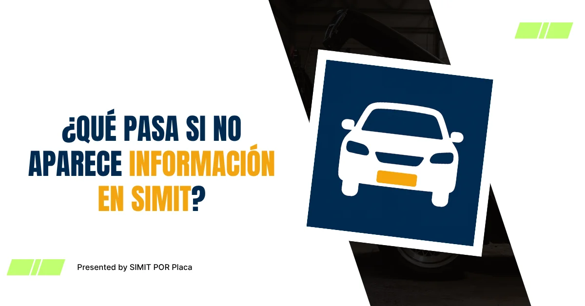 ¿Qué Pasa si No Aparece Información en SIMIT?